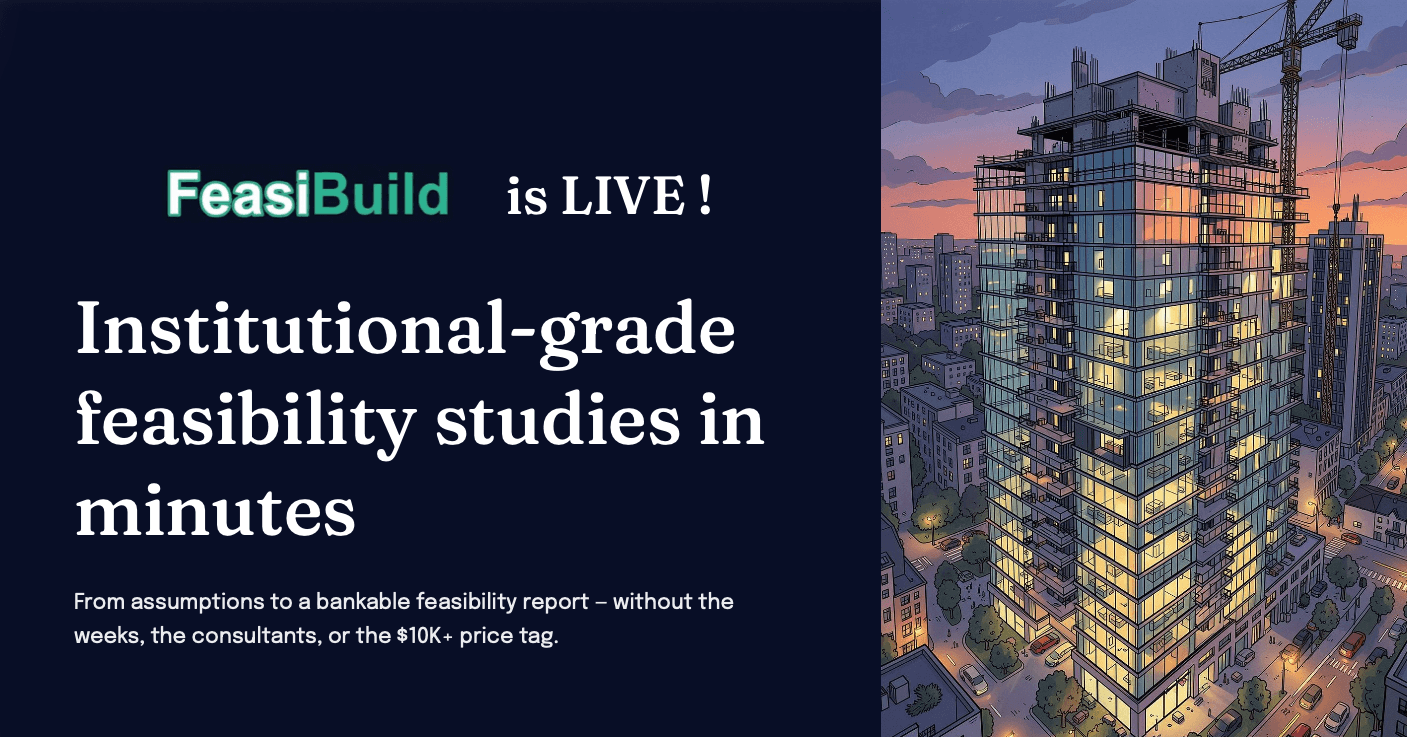 Institutional-grade feasibility studies in minutes