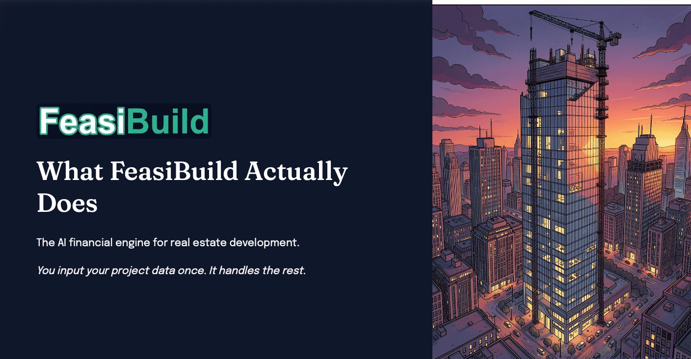What FeasiBuild actually does